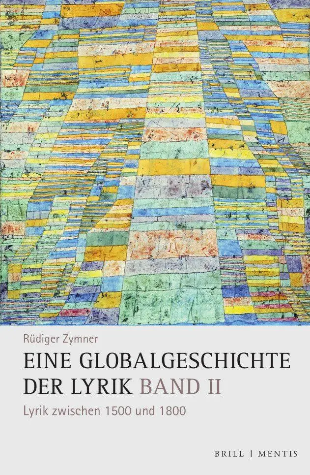 Cover: 9783957432711 | Eine Globalgeschichte der Lyrik, Band II | Rüdiger Zymner | Buch