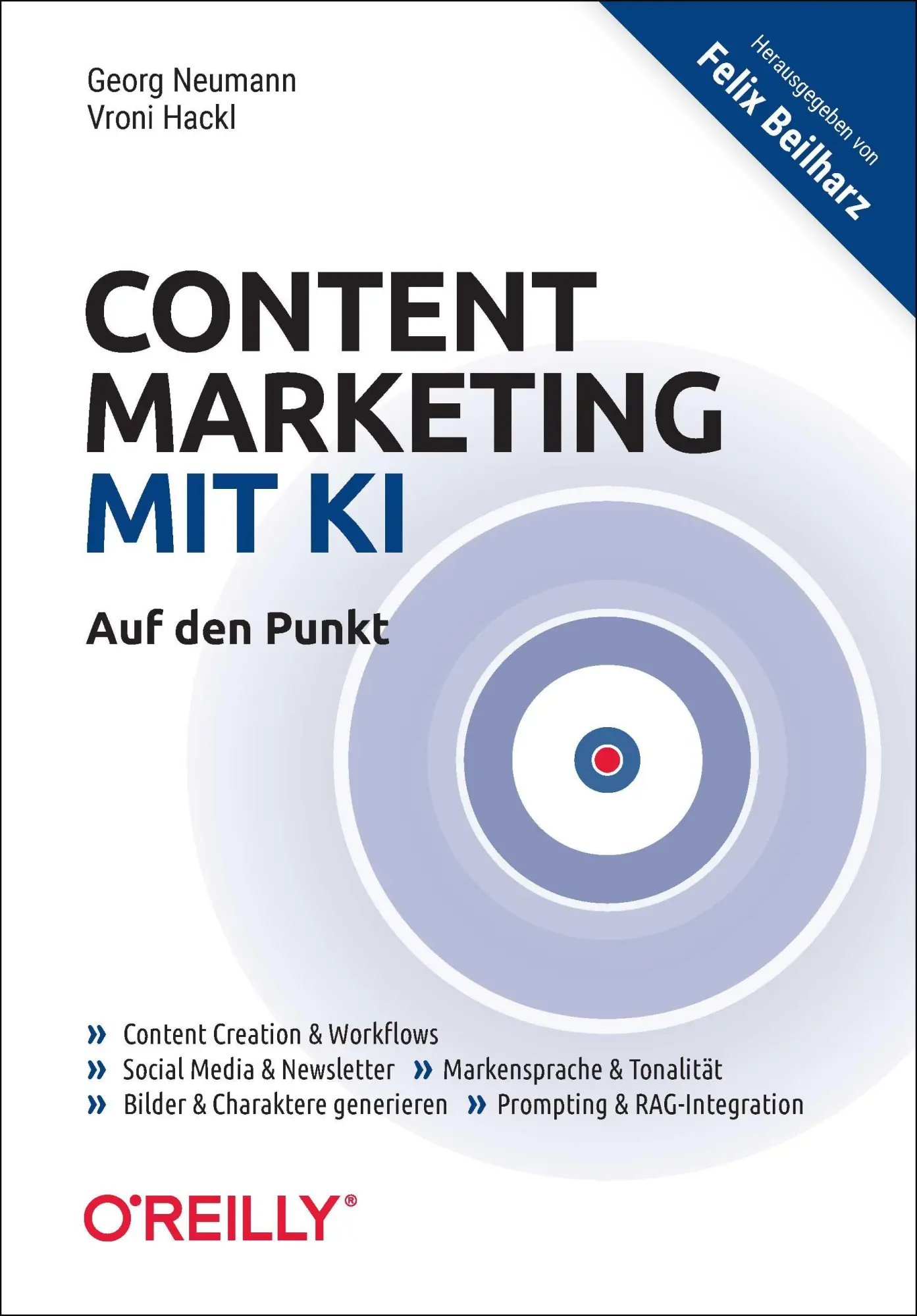 Cover: 9783960092711 | Content Marketing mit KI - Auf den Punkt | Georg Neumann (u. a.)