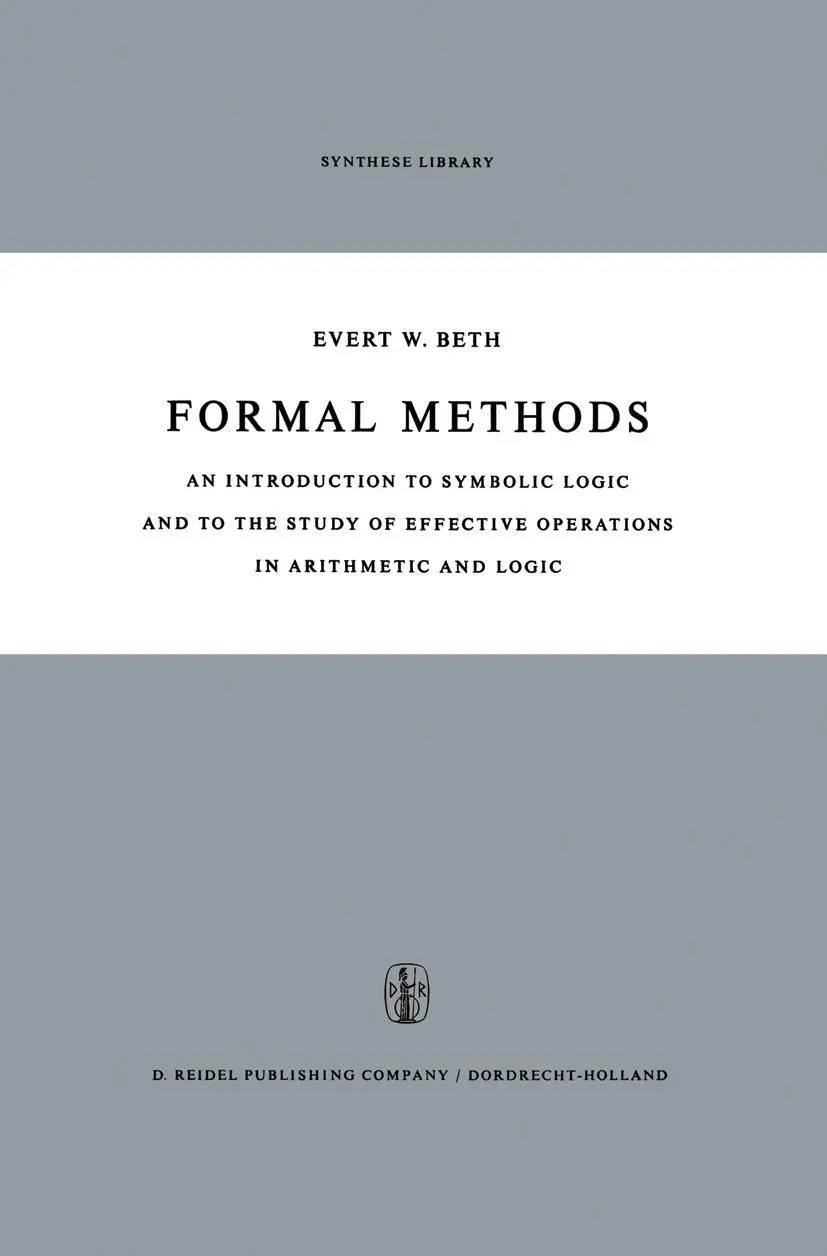 Cover: 9789401032711 | Formal Methods | E. W. Beth | Taschenbuch | xiv | Englisch | 2011