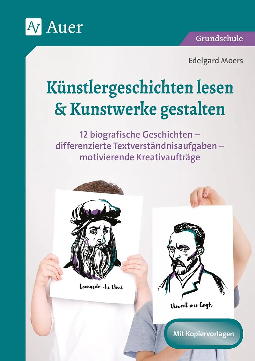 Cover: 9783403082811 | Künstlergeschichten lesen &amp; Kunstwerke gestalten | Edelgard Moers