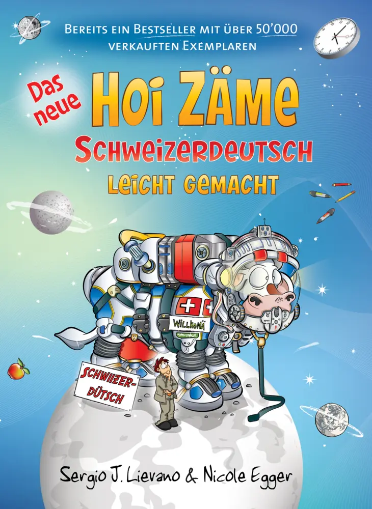 Cover: 9783905252811 | Das neue Hoi Zäme | Schweizerdeutsch leicht gemacht | Lievano (u. a.)