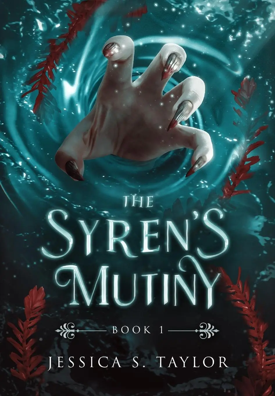 Cover: 9798985492811 | The Syren's Mutiny (Hardcover) | Jessica S Taylor | Buch | Englisch