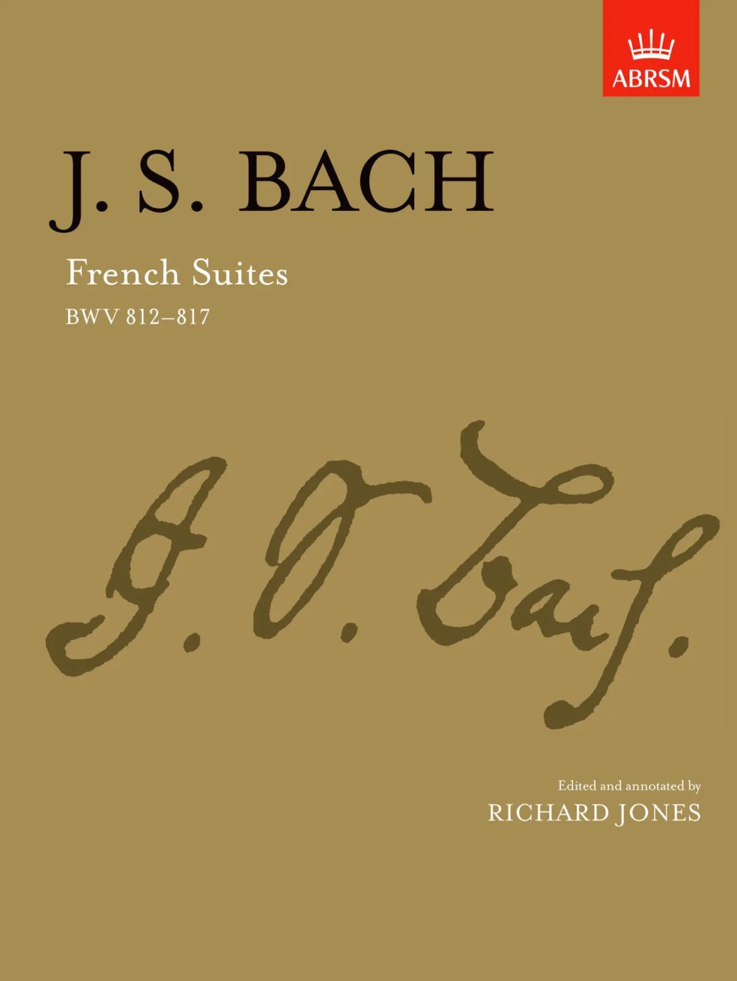 Cover: 9781854722911 | French Suites | BWV 812-817 | Richard Jones | Broschüre | Buch | 1989