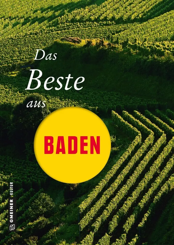 Cover: 9783839222911 | Das Beste aus Baden | Thomas/Graf, Edi/Radke, Horst-Dieter u a Erle