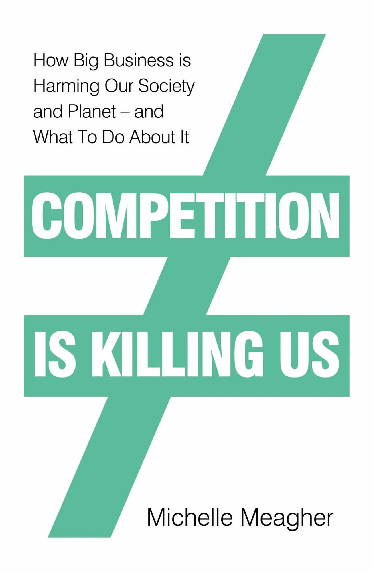 Cover: 9780241423011 | Competition is Killing Us | Michelle Meagher | Buch | Gebunden | 2020