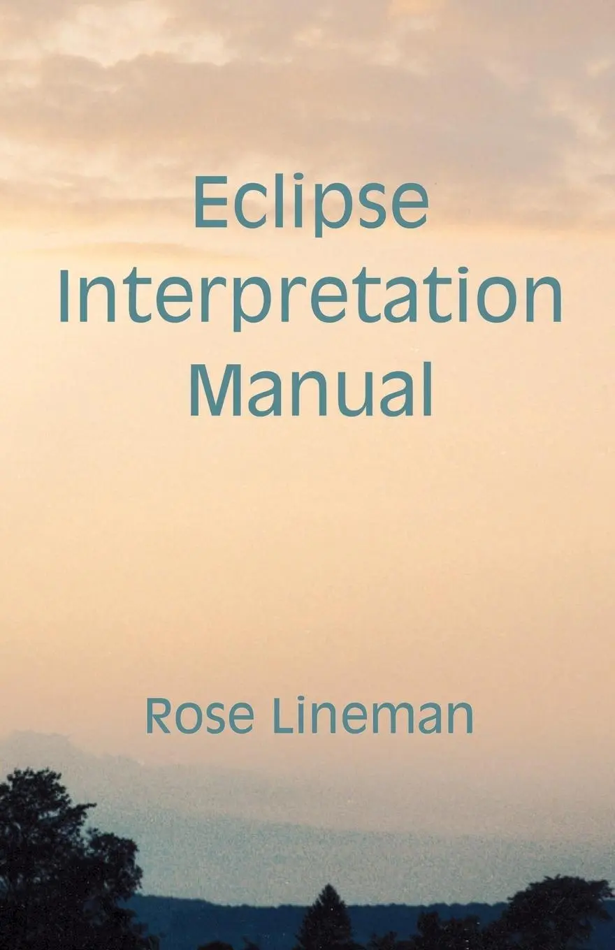 Cover: 9780866903011 | Eclipse Interpretation Manual | Rose Lineman | Taschenbuch | Englisch