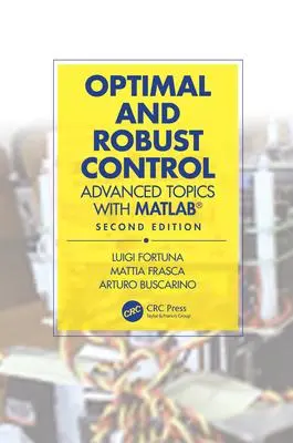 Cover: 9781032053011 | Optimal and Robust Control | Advanced Topics with MATLAB® | Buch