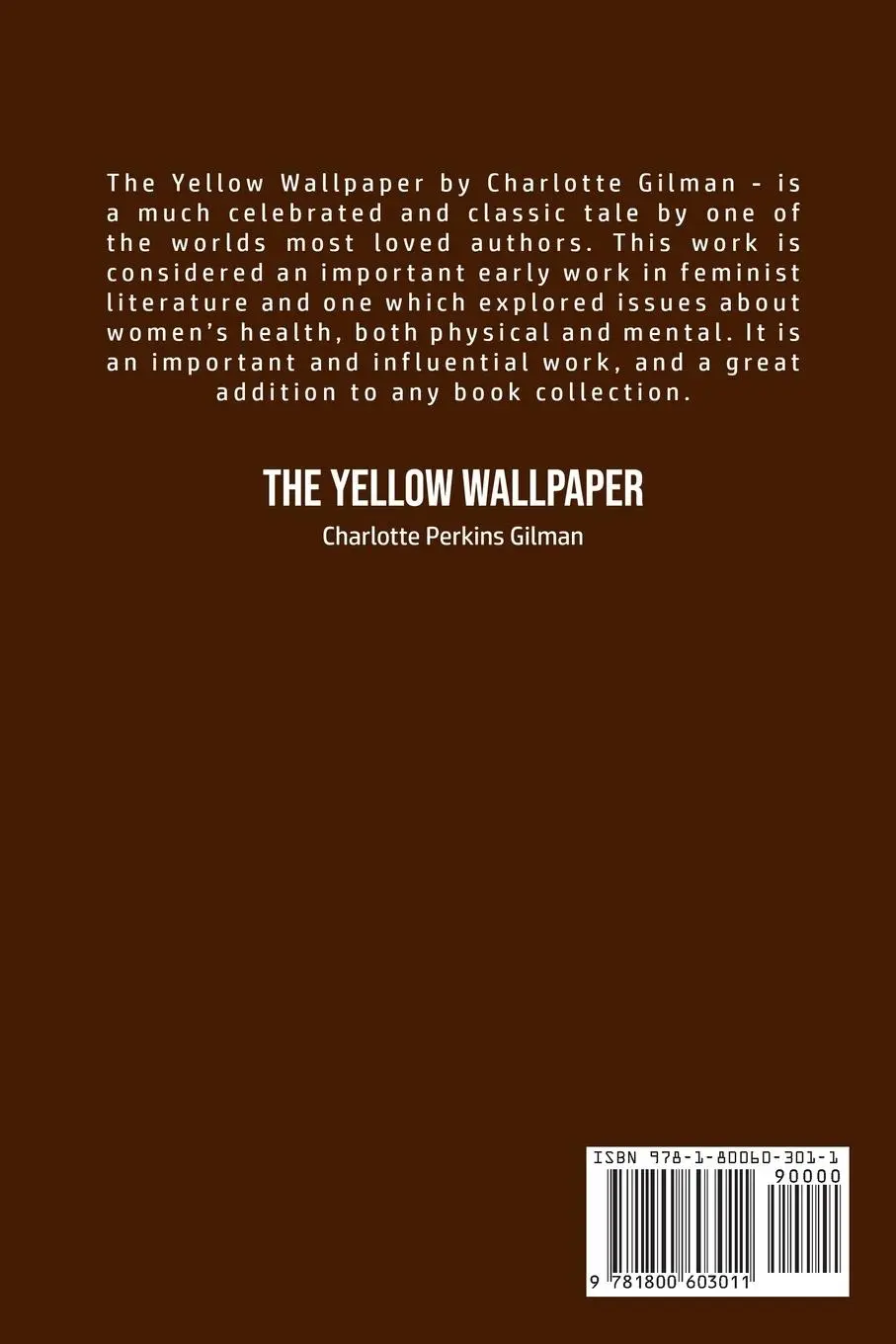 Rückseite: 9781800603011 | The Yellow Wallpaper | Charlotte Perkins Gilman | Taschenbuch | 2020