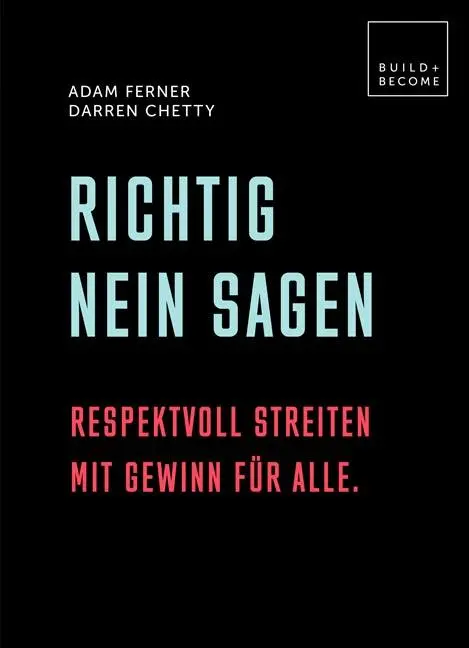 Cover: 9783283013011 | Richtig Nein sagen | Adam/Chetty, Darren Ferner | Buch | 160 S. | 2020