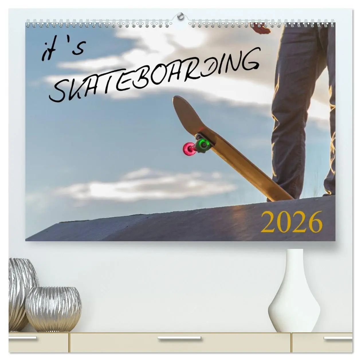 Cover: 9783516133011 | it's SKATEBOARDING (hochwertiger Premium Wandkalender 2026 DIN A2...