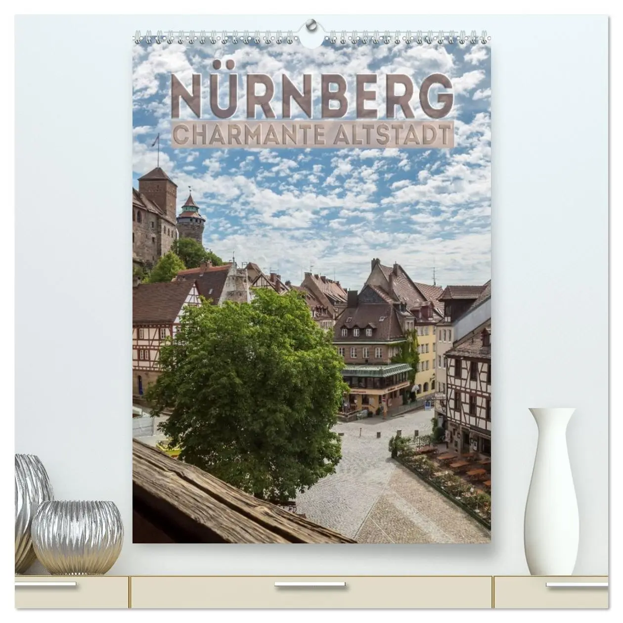 Cover: 9783516443011 | NÜRNBERG Charmante Altstadt (hochwertiger Premium Wandkalender 2026...