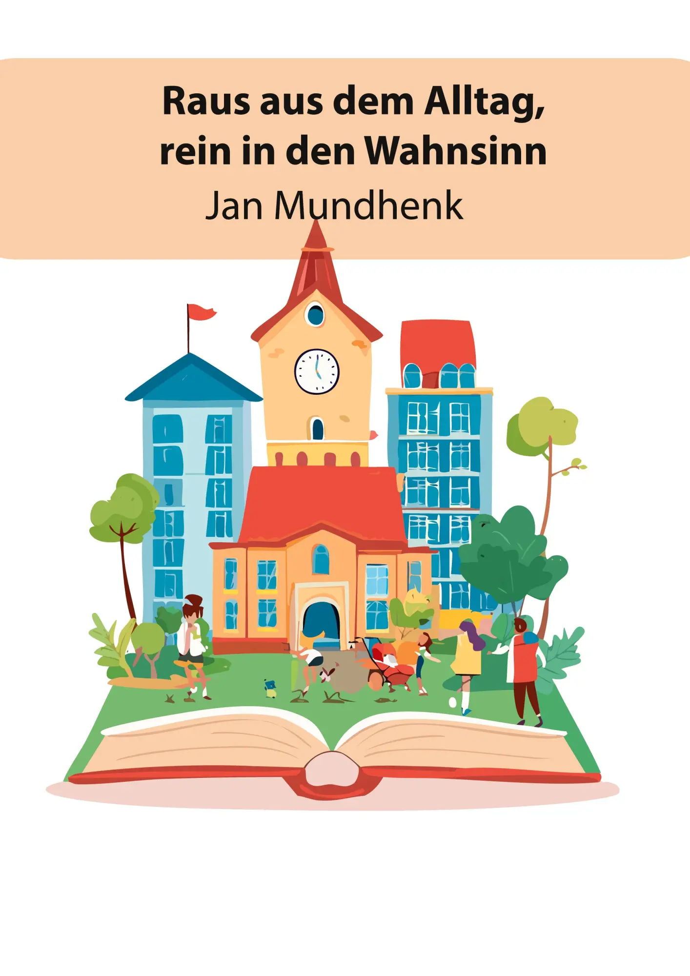 Cover: 9783819243011 | Raus in den Alltag, rein in den Wohnsinn | Jan Mundhenk | Taschenbuch