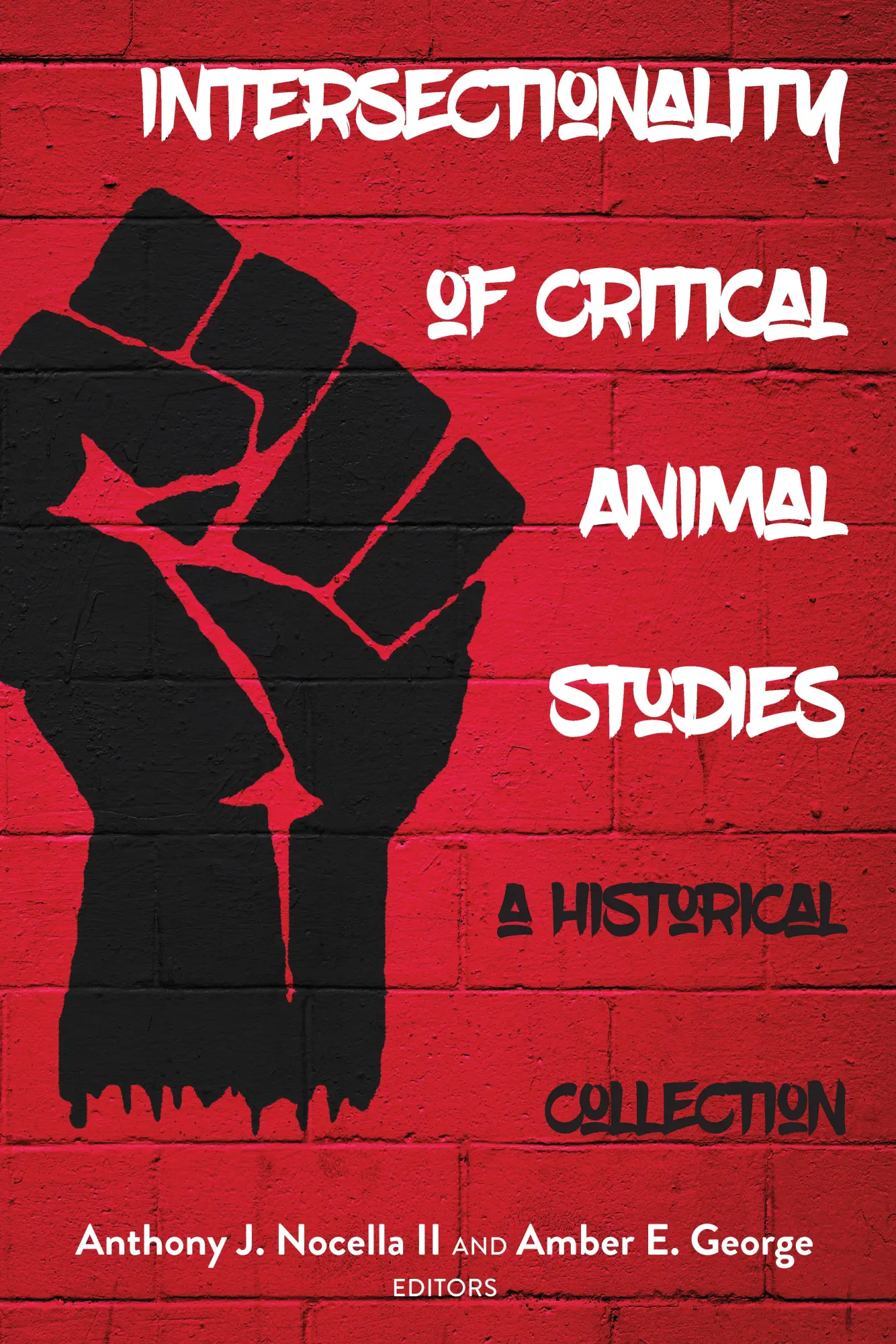 Cover: 9781433163111 | Intersectionality of Critical Animal Studies | A Historical Collection