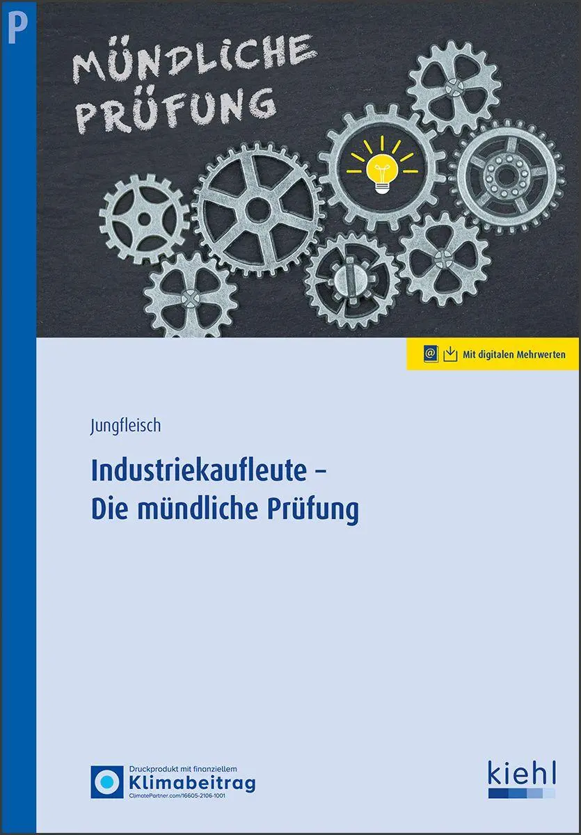 Cover: 9783470113111 | Industriekaufleute - Die mündliche Prüfung | Nadine Jungfleisch | 2025