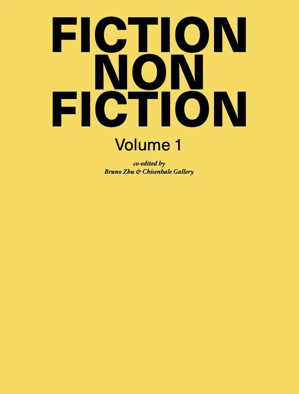 Cover: 9788867493111 | Bruno Zhu: Fiction Non Fiction (Volume 1) | Bruno Zhu | Taschenbuch