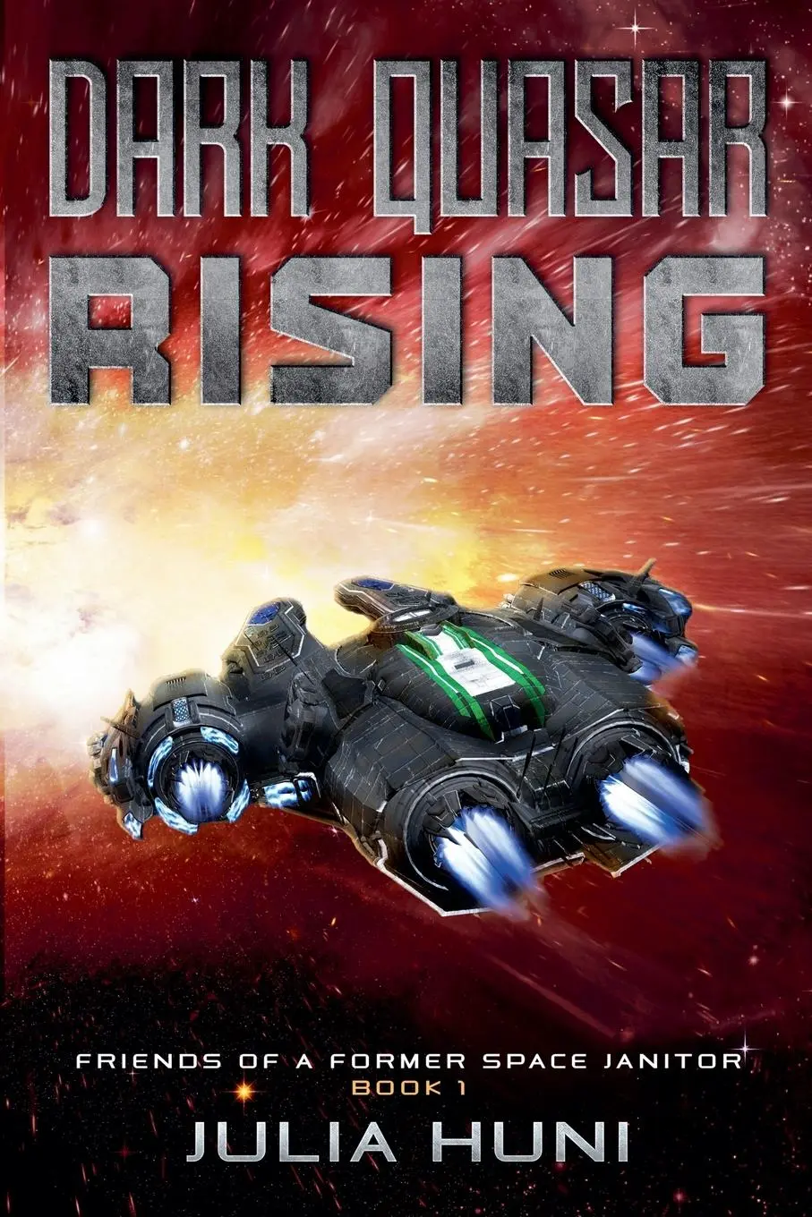 Cover: 9798215033111 | Dark Quasar Rising | Julia Huni | Taschenbuch | Englisch | 2023