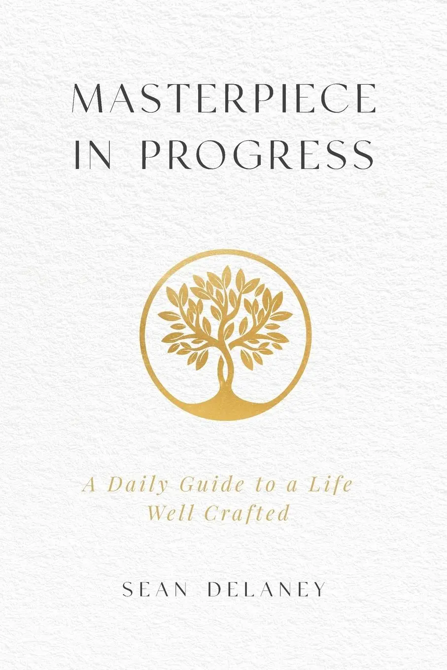 Cover: 9798988953111 | Masterpiece in Progress | A Daily Guide to a Life Well Crafted | Buch