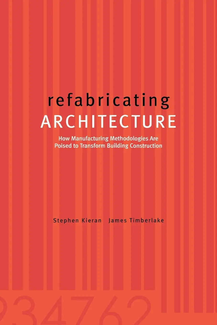 Cover: 9780071433211 | refabricating ARCHITECTURE | Stephen Kieran (u. a.) | Taschenbuch
