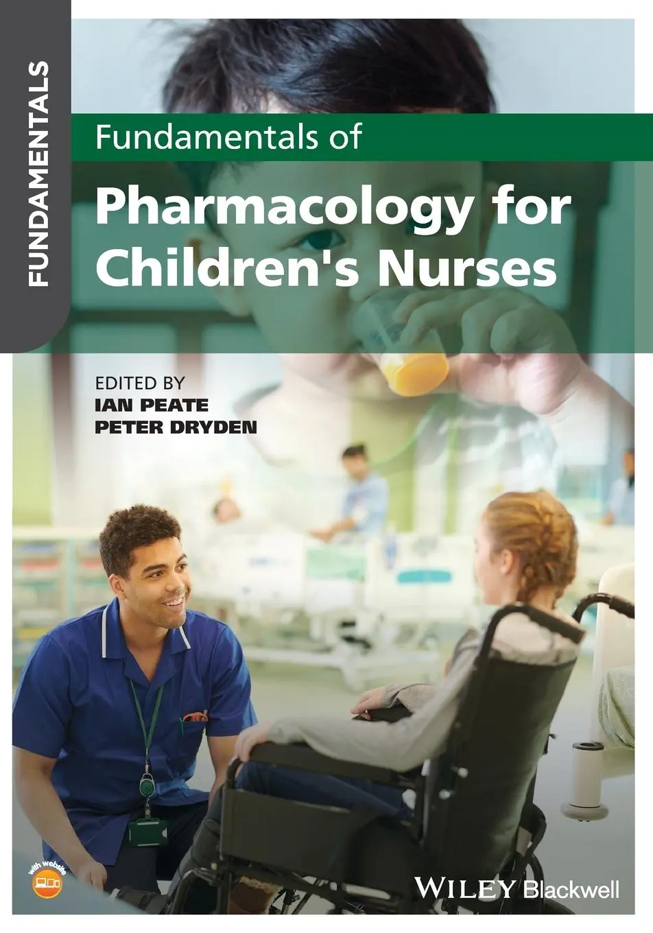 Cover: 9781119633211 | Fundamentals of Pharmacology for Children's Nurses | Ian Peate (u. a.)