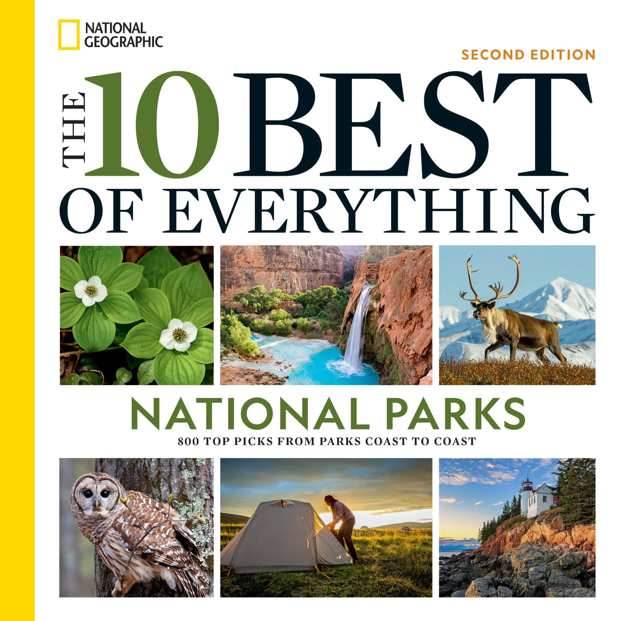 Cover: 9781426223211 | The 10 Best of Everything National Parks, 2nd Edition | Geographic