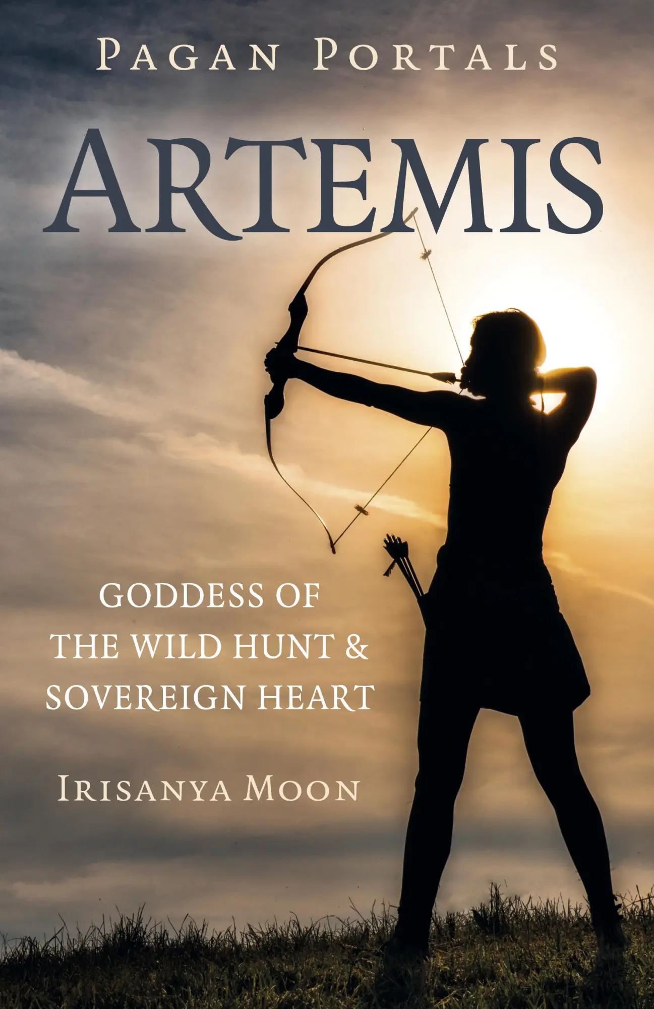Cover: 9781803413211 | Pagan Portals: Artemis | Goddess of the Wild Hunt &amp; Sovereign Heart