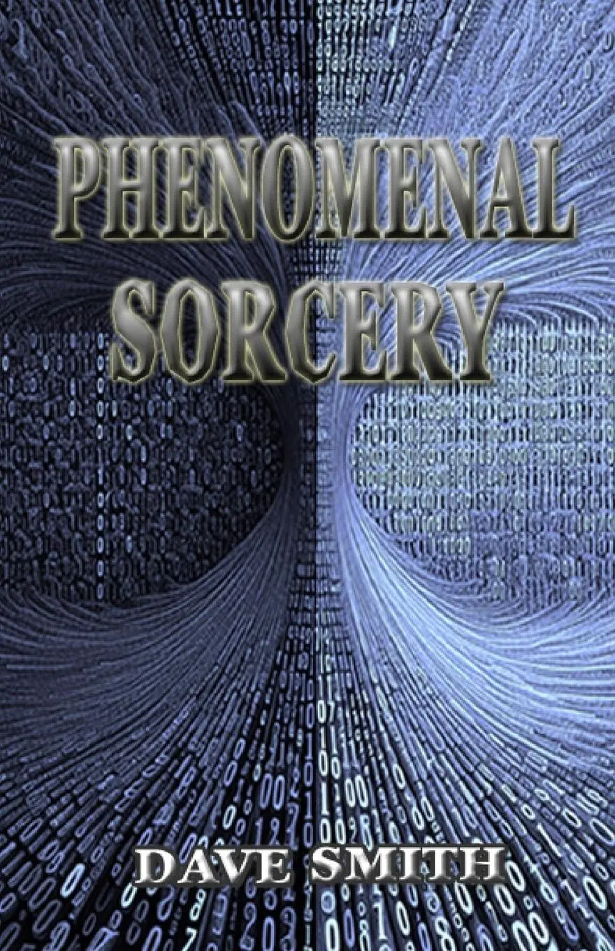 Cover: 9781914153211 | Phenomenal Sorcery | Dave Smith | Taschenbuch | Englisch | 2024