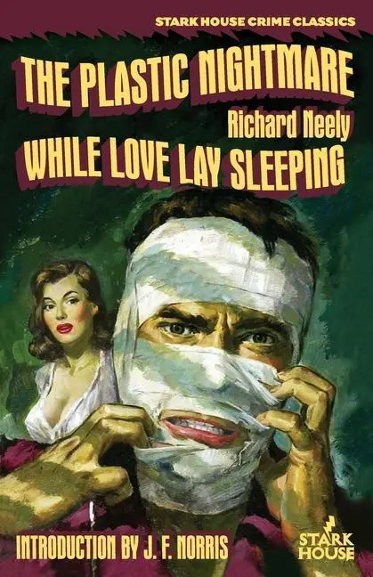 Cover: 9781951473211 | The Plastic Nightmare / While Love Lay Sleeping | Richard Neely | Buch