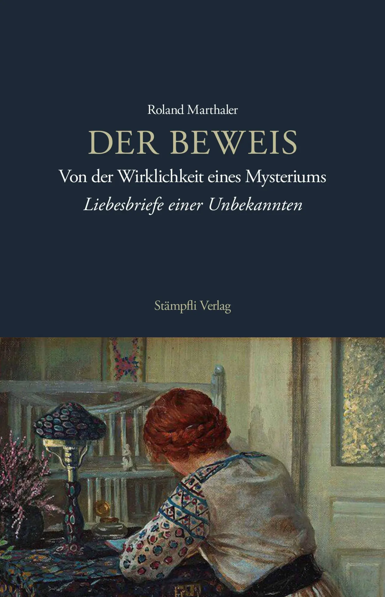 Cover: 9783727223211 | Der Beweis | Von der Wirklichkeit eines Mysteriums | Roland Marthaler