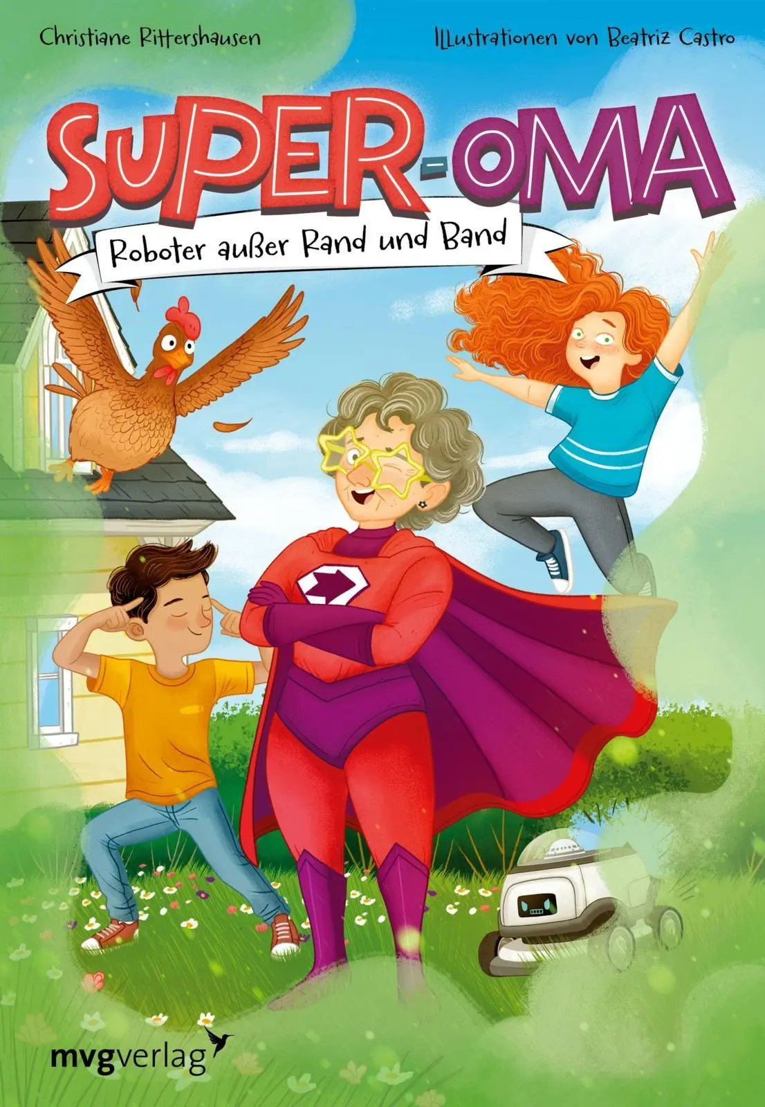 Cover: 9783747403211 | Super-Oma - Roboter außer Rand und Band | Christiane Rittershausen