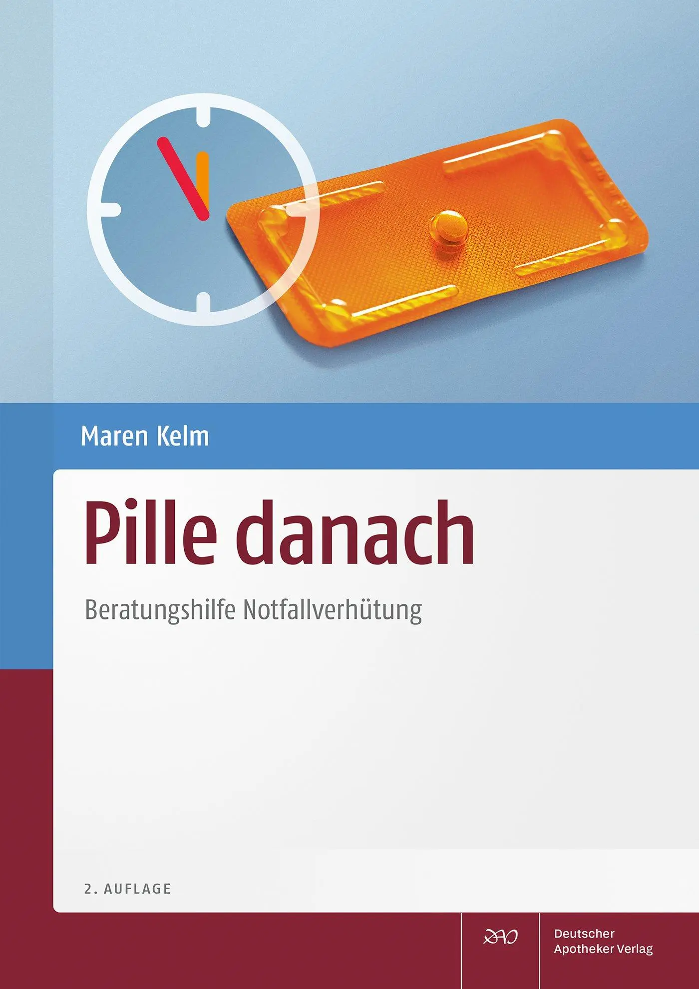 Cover: 9783769283211 | Pille danach | Beratungshilfe Notfallverhütung | Maren Kelm | Buch