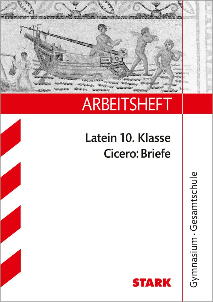 Cover: 9783866683211 | STARK Cicero: Briefe - Latein Gymnasium - Arbeitsheft mit Lösungen