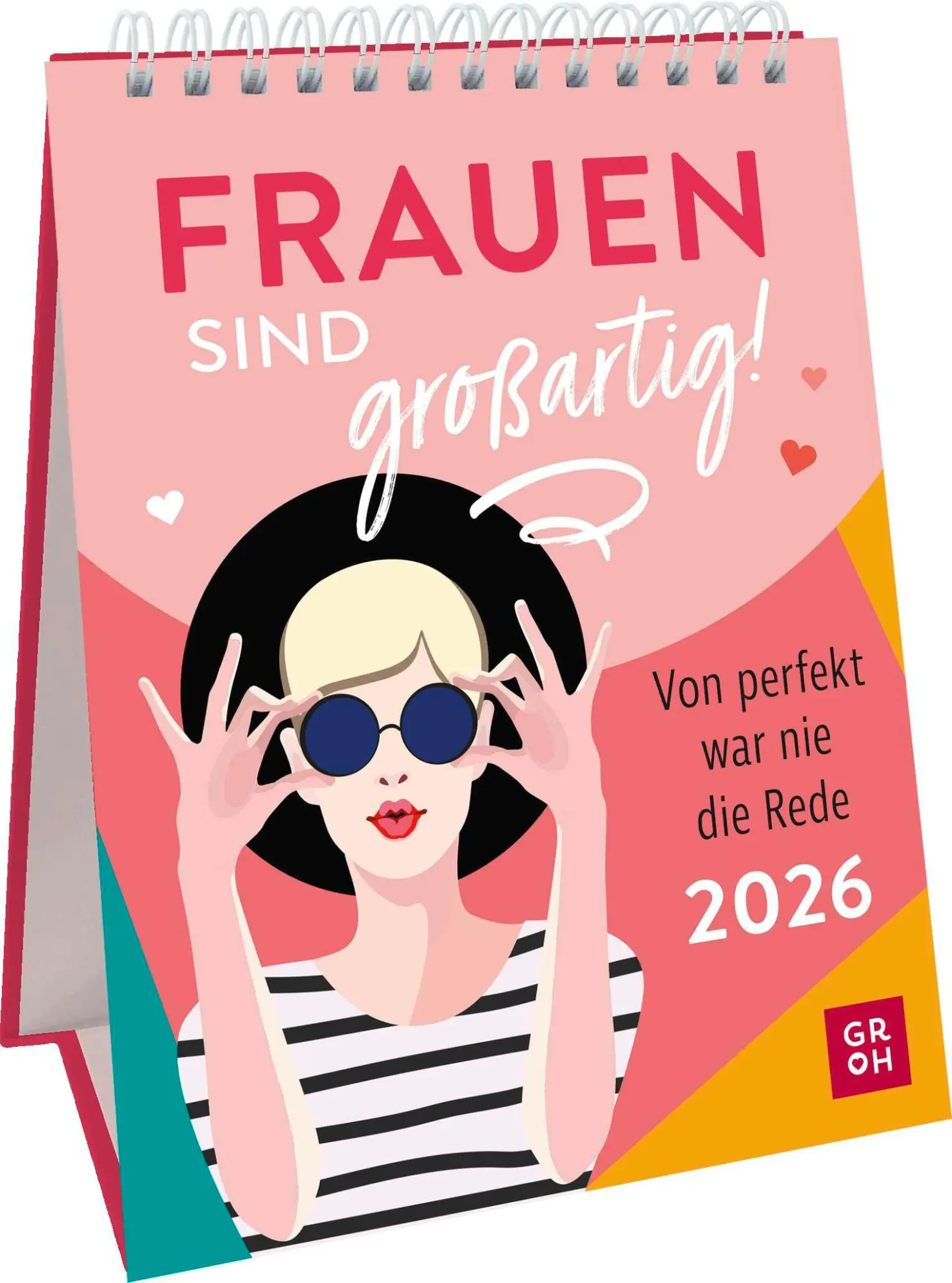 Cover: 4036442013311 | Wochenkalender 2026: Frauen sind großartig! Von perfekt war nie die...