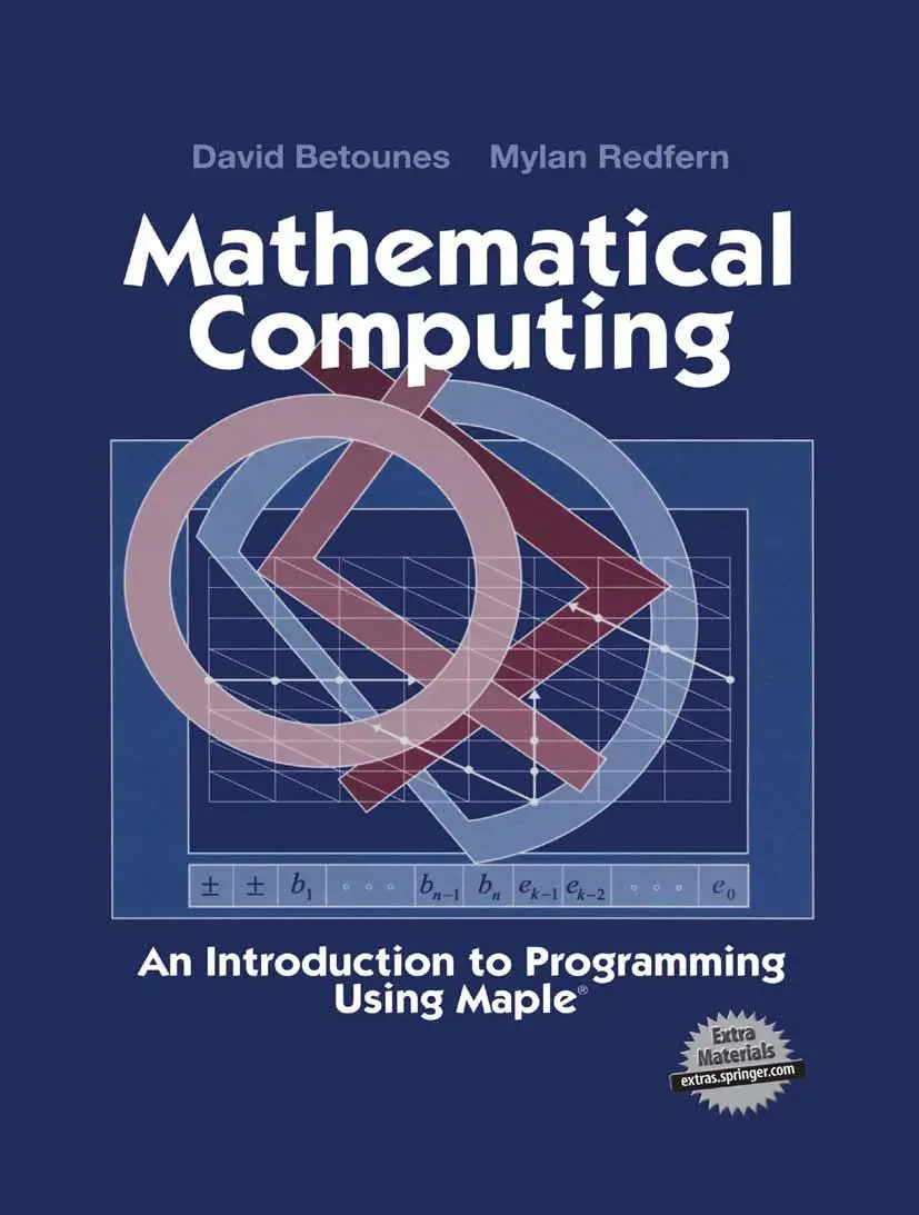 Cover: 9780387953311 | Mathematical Computing | An Introduction to Programming Using Maple®