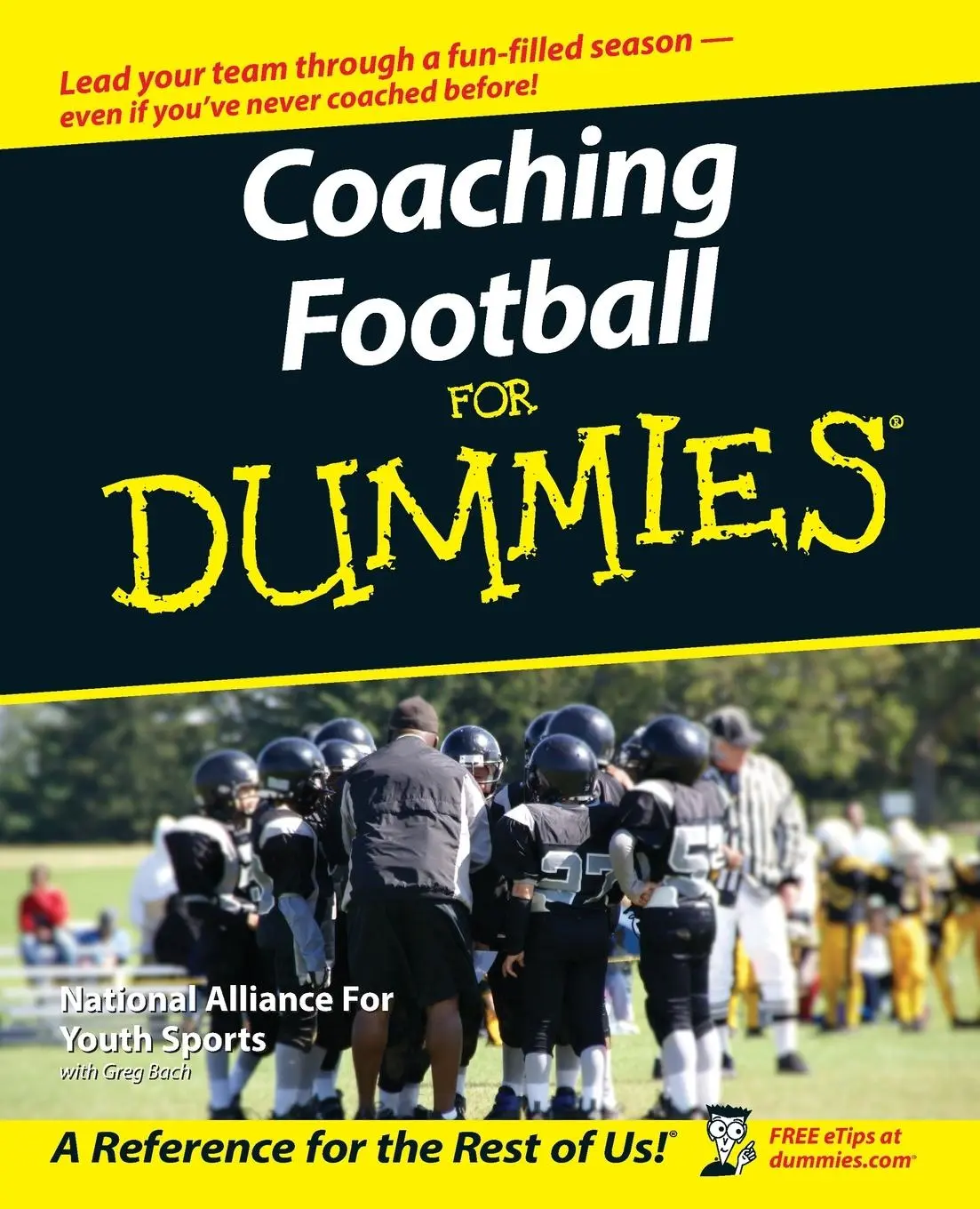 Cover: 9780471793311 | Coaching Football for Dummies | The National Alliance For Youth Sports
