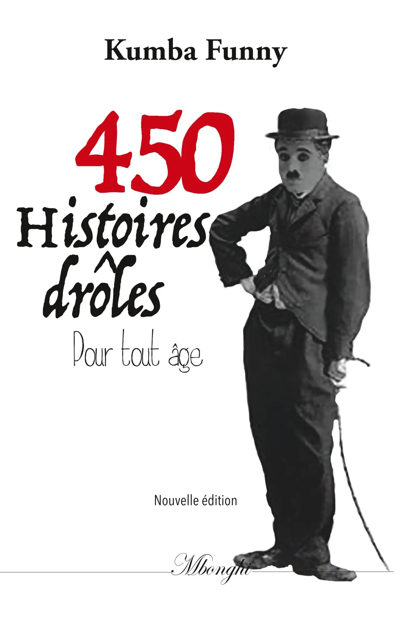 Cover: 9782322163311 | 450 histoires drôles pour tout âge | Funny Kumba | Taschenbuch | 2018