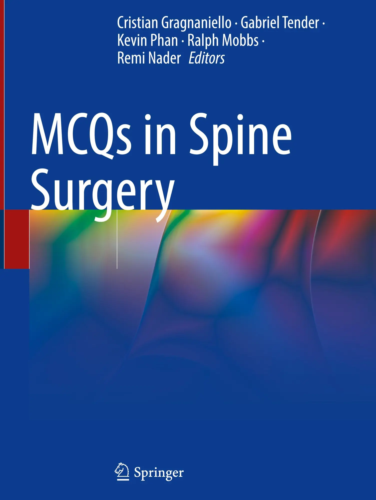 Cover: 9783031693311 | MCQs in Spine Surgery | Cristian Gragnaniello (u. a.) | Buch | v