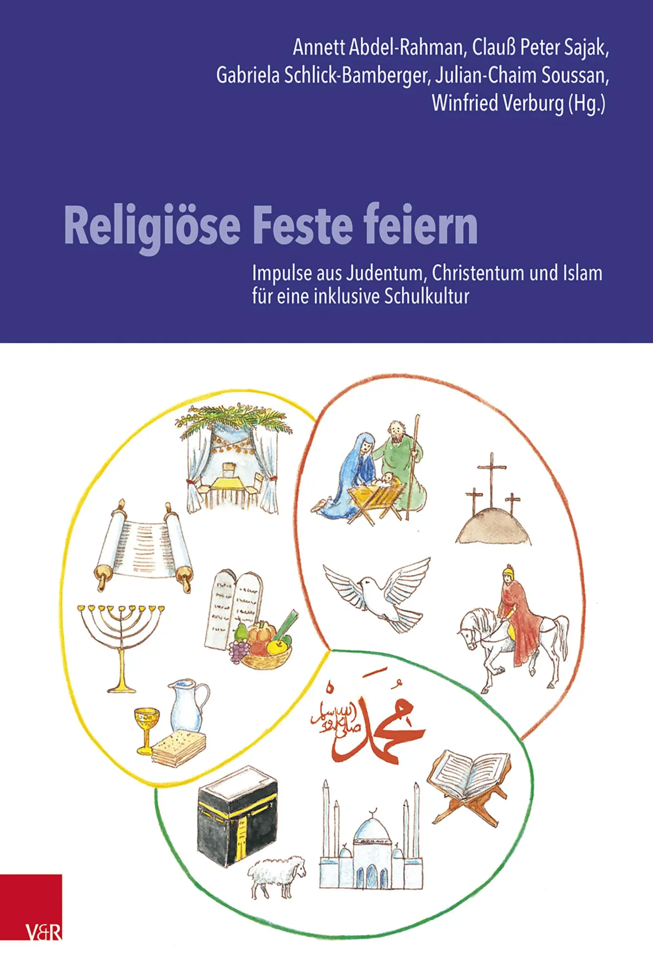 Cover: 9783525703311 | Religiöse Feste feiern | Annett Abdel-Rahman (u. a.) | Taschenbuch