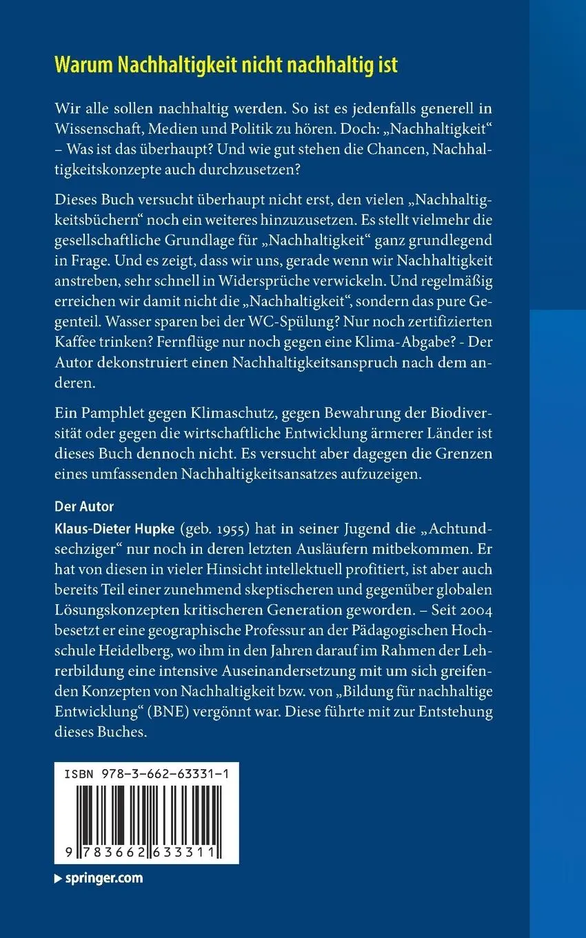 Rückseite: 9783662633311 | Warum Nachhaltigkeit nicht nachhaltig ist | Klaus-Dieter Hupke | Buch