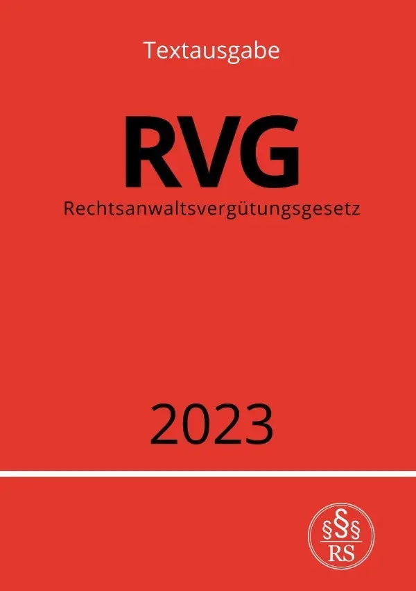 Cover: 9783757533311 | Rechtsanwaltsvergütungsgesetz - RVG 2023 | DE | Ronny Studier | Buch