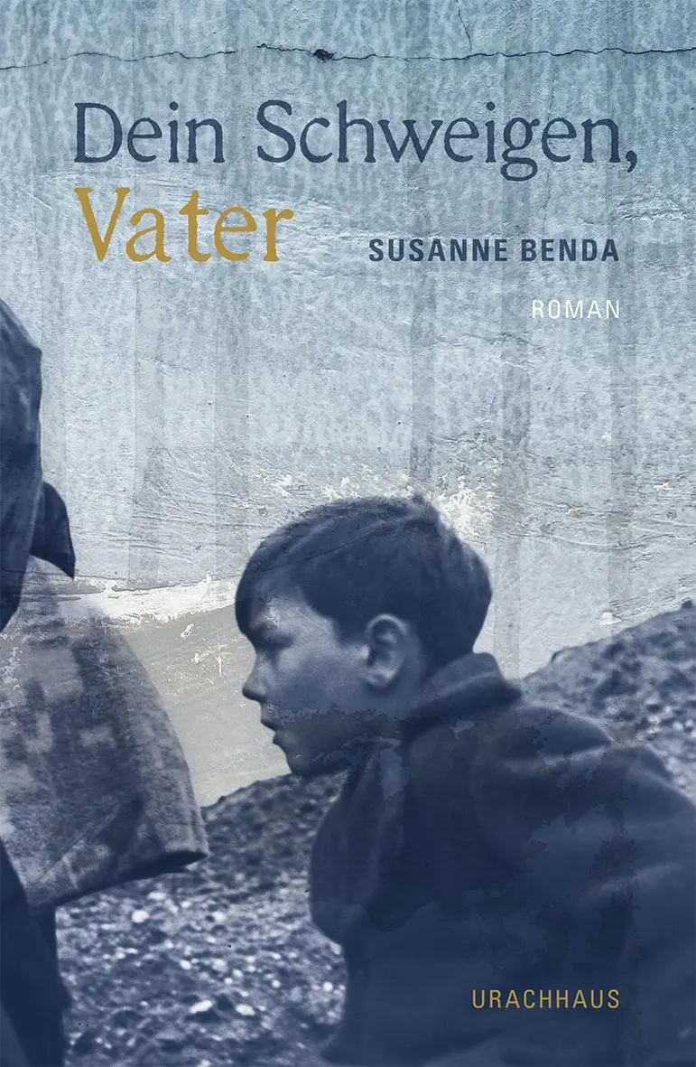 Cover: 9783825153311 | Dein Schweigen, Vater | Susanne Benda | Buch | 255 S. | Deutsch | 2022