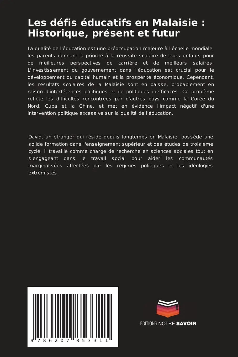 Rückseite: 9786207853311 | Les défis éducatifs en Malaisie : Historique, présent et futur | Chung