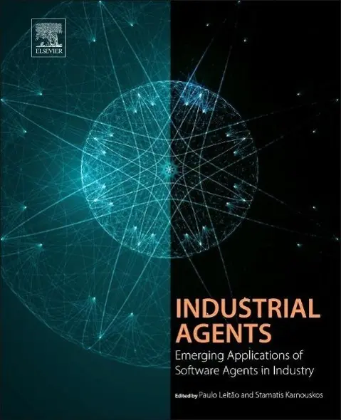 Cover: 9780128003411 | Industrial Agents | Paulo Leitão (u. a.) | Taschenbuch | Englisch