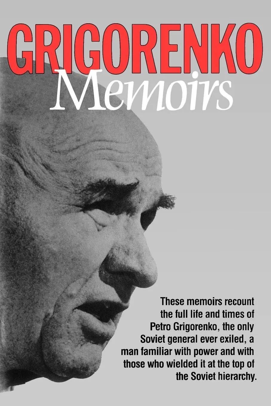 Cover: 9780393333411 | Memoirs | Petro Grigorenko | Taschenbuch | Einband - flex.(Paperback)