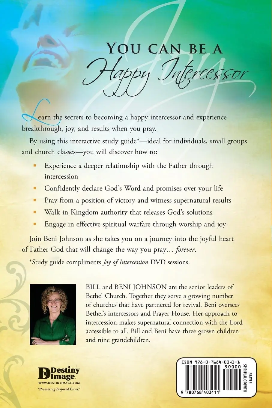 Rückseite: 9780768403411 | The Joy of Intercession Study Guide | Becoming a Happy Intercessor