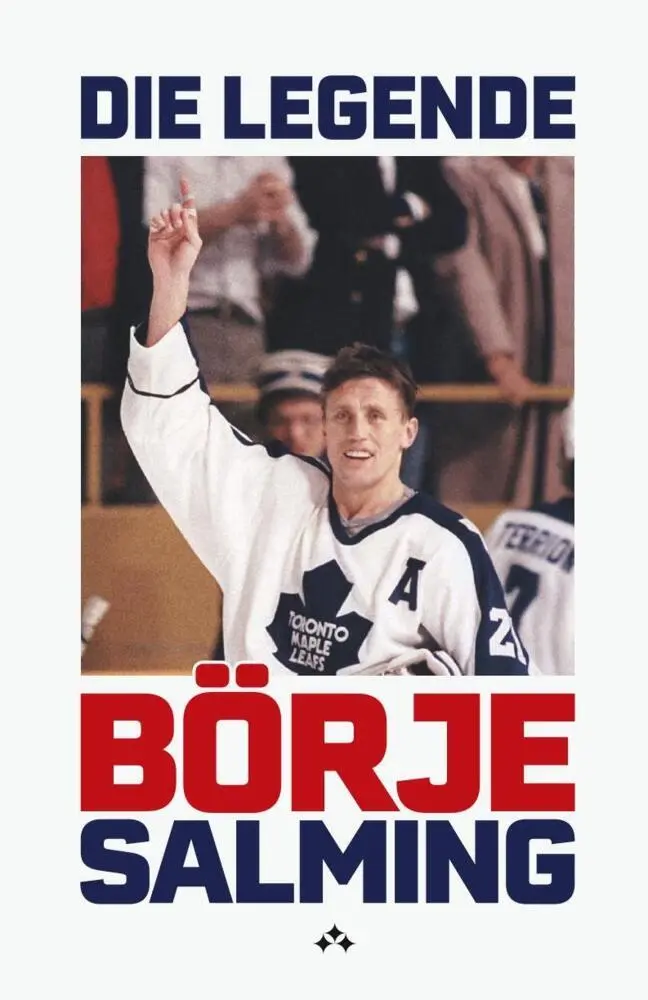 Cover: 9789190003411 | Die Legende | Börje Salming | Börje Salming (u. a.) | Taschenbuch