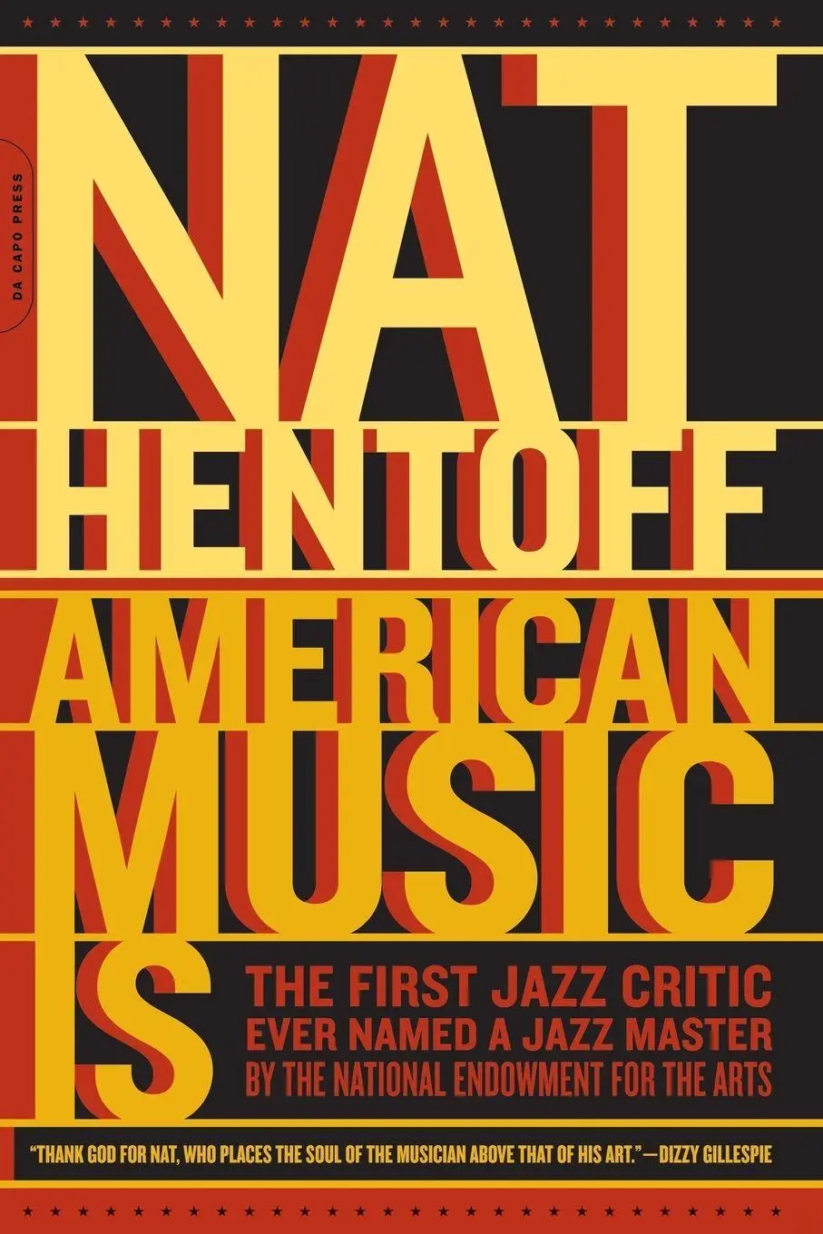 Cover: 9780306813511 | American Music Is | Nat Hentoff | Taschenbuch | Englisch | 2004