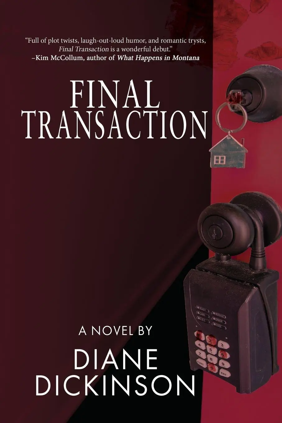 Cover: 9781685133511 | Final Transaction | Murder, Money &amp; Real Estate | Diane Dickinson