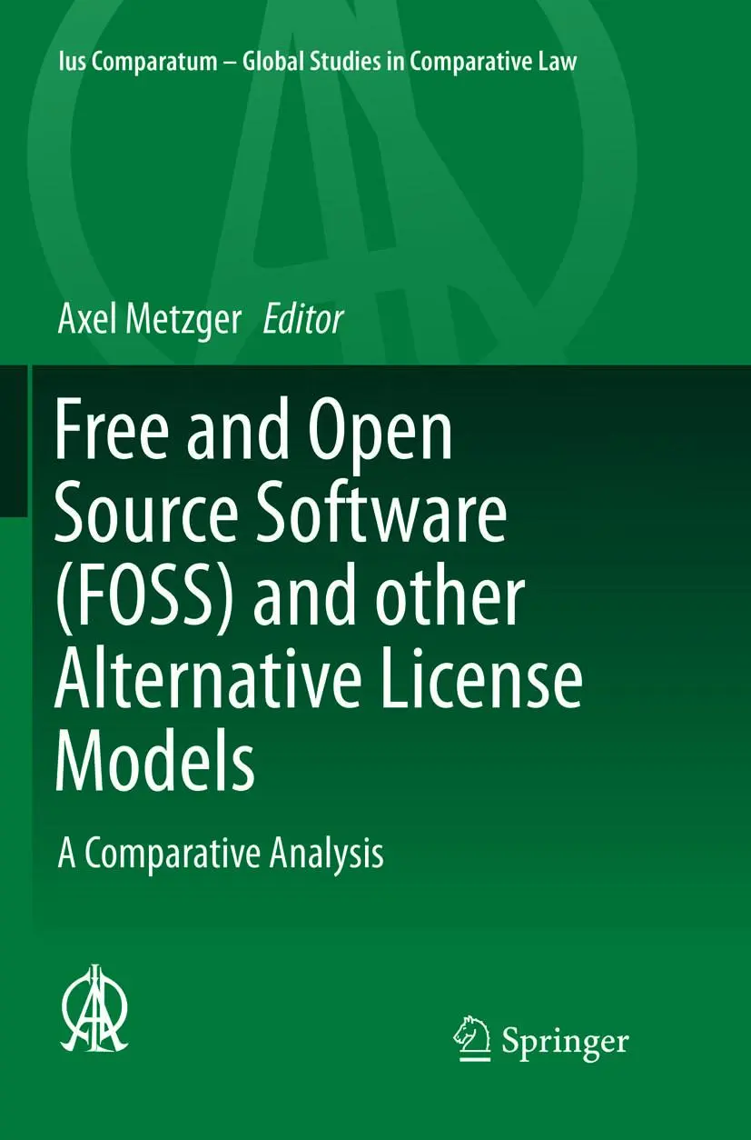 Cover: 9783319793511 | Free and Open Source Software (FOSS) and other Alternative License...