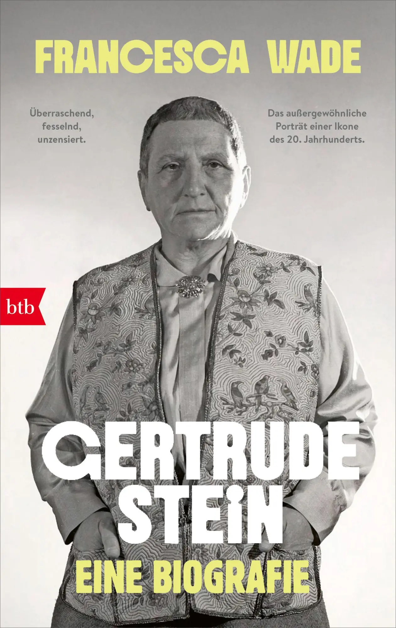 Cover: 9783442763511 | Gertrude Stein | Francesca Wade | Buch | 624 S. | Deutsch | 2026 | Btb