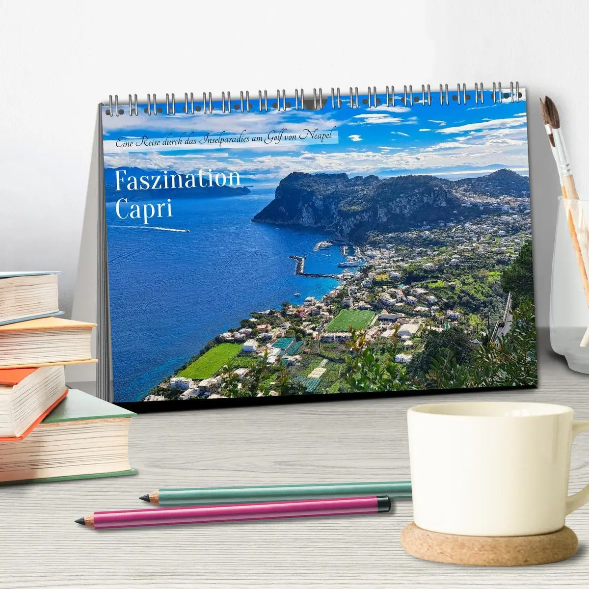 Bild: 9783516633511 | Faszinierendes Capri (Tischkalender 2026 DIN A5 quer), CALVENDO...